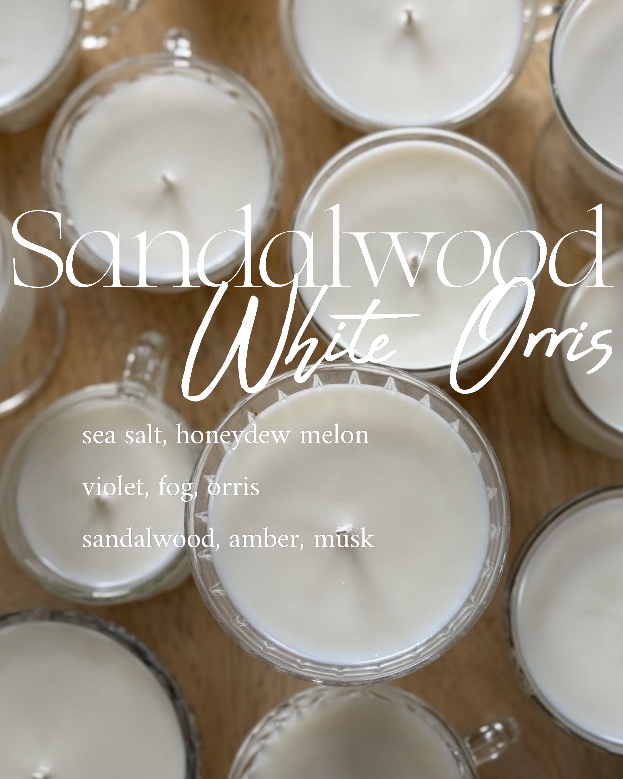 White Orris & Sandalwood Candles